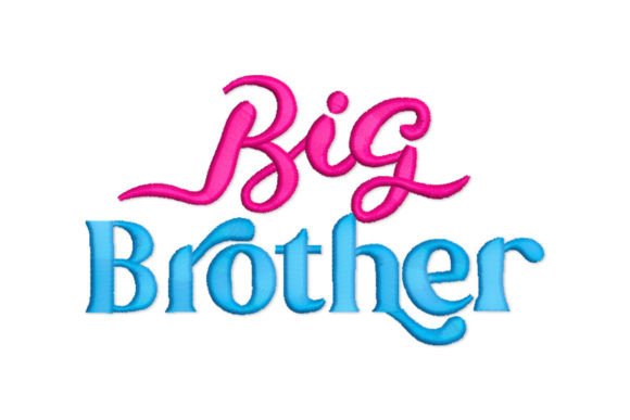 Big Brother Embroidery Design